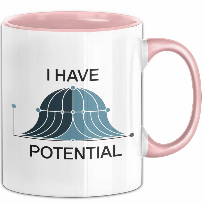 Physiker Tasse Geschenk Ich habe Potenzial Wissenschaft Rosa Trendation