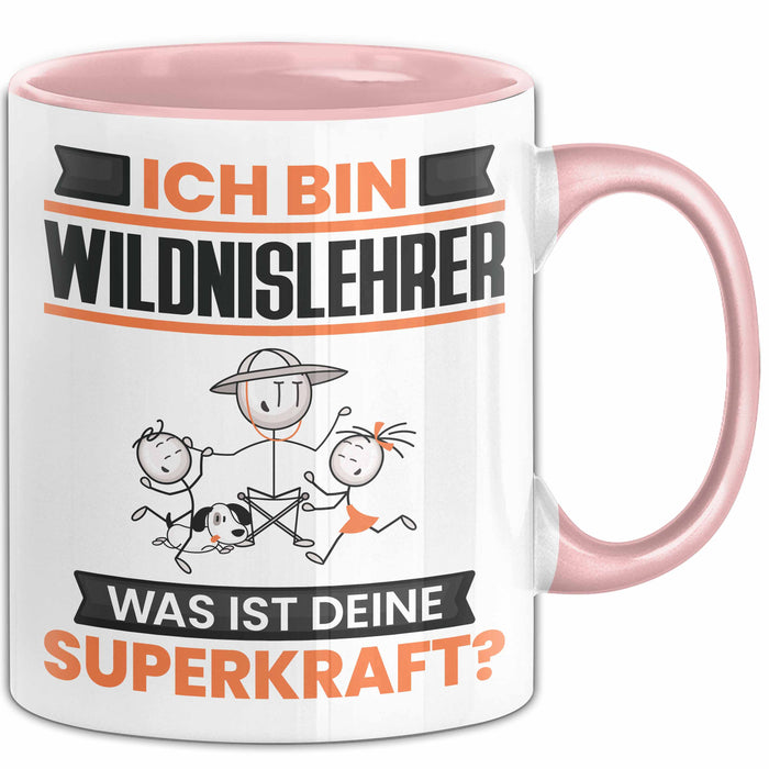 Wildnislehrer Tasse Geschenk für Wildnislehrer Geburtstag Lustiger Spruch Kaffee-Becher Was Ist Deine Superkraft Rosa Trendation