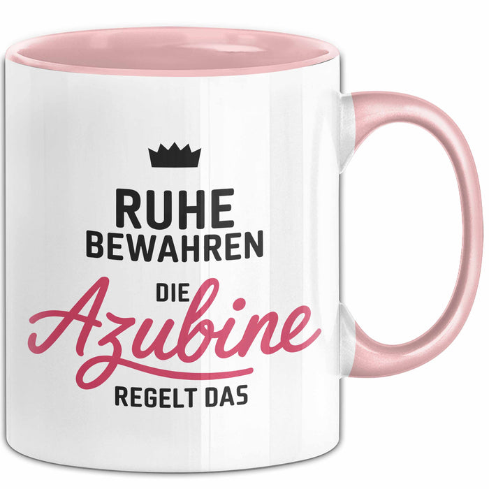 Büroarbeit Kollege Tasse Geschenk Lustige Geschenkidee Spruch Ruhe Bewahren Die Azubine Regelt Das Rosa Trendation