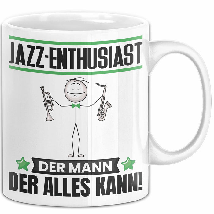 Jazz-Enthusiast Tasse Geschenk für Jazz-Enthusiast Der Mann Der Alles Kann Geschenkidee zum Geburtstag Weiß Trendation