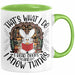 Lesen Tasse Geschenk Leseratte Geschenkidee That's What I Do I Read Book And I Know Things Grün Trendation