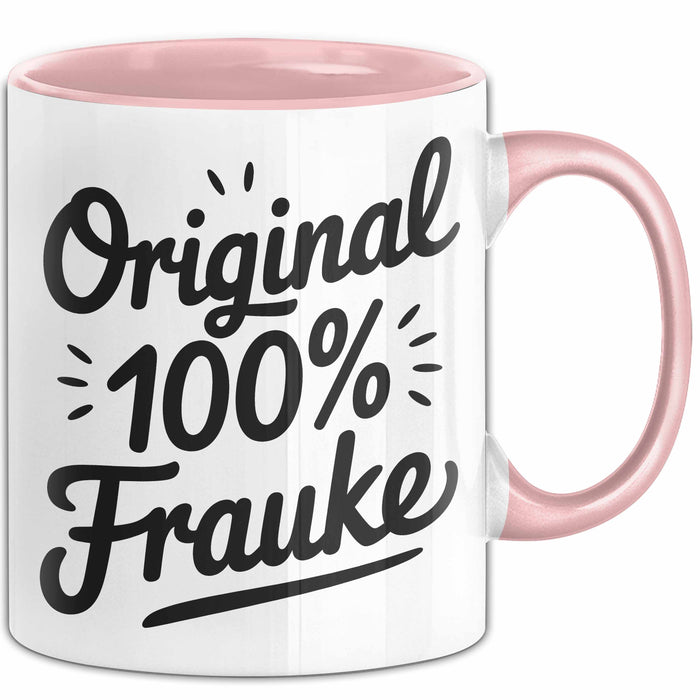 Frauke Tasse Geschenk Original 100% Frauke Geschenkidee Geburtstag Rosa Trendation