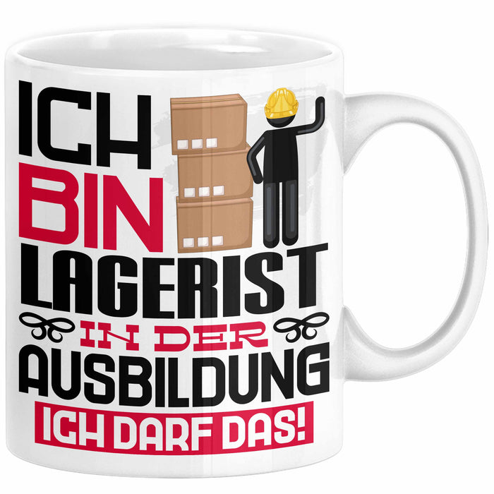 Lagerist Ausbildung Tasse Geschenk Ich Bin Lagerist In Der Ausbildung Ich Darf Das Geschenkidee Spruch Weiß Trendation