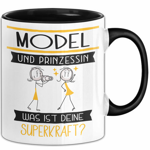 Model Und Prinzessin Tasse Geschenk Für Eine Model Geburtstag Was Ist Deine Superkraft Trendation