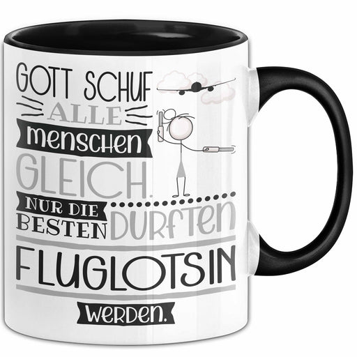 Fluglotsin Geschenk Becher Tasse Gott Schuf Alle Menschen Gleich Nur Die Besten Durfeten Fluglotsin Werden Geschenkidee Lustig Trendation