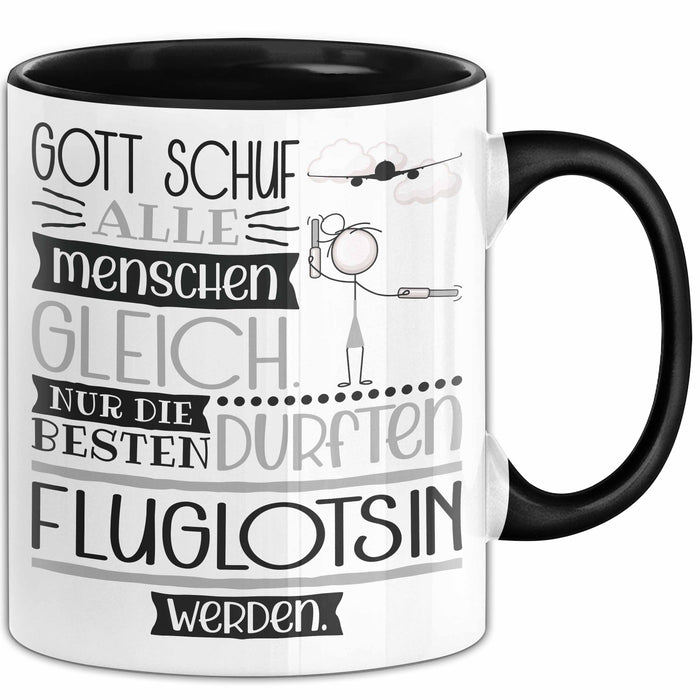 Fluglotsin Geschenk Becher Tasse Gott Schuf Alle Menschen Gleich Nur Die Besten Durfeten Fluglotsin Werden Geschenkidee Lustig Trendation
