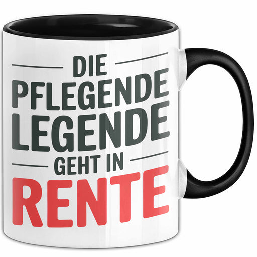 Krankenschwester Pflege Betreuung Tasse Geschenk Lustige Geschenkidee Spruch Die Pflegende Legende Geht In Rente Trendation