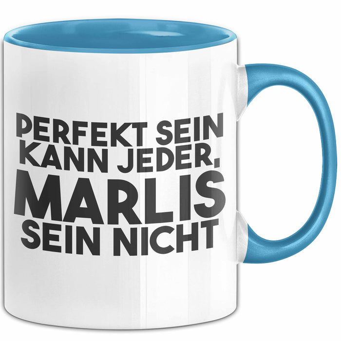Marlis Tasse Perfekt Sein Kann Jeder, Marlis Sein Nicht Geschenk Blau Trendation