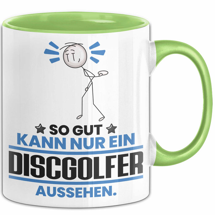 Discgolfer Geschenk Tasse So Gut Kann Nur Ein Discgolfer Aussehen Geschenkidee Kaffee-Becher Grün Trendation