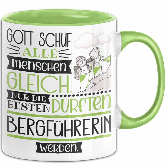 Bergführerin Geschenk Becher Tasse Gott Schuf Alle Menschen Gleich Nur Die Besten Durfeten Bergführerin Werden Geschenkidee Lustig Grün Trendation