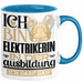 Elektrikerin Ausbildung Start Geschenk Tasse Ich Bin Elektrikerin In Der Ausbildung Ich Darf Das Kaffee-Becher Geschenkidee Blau Trendation