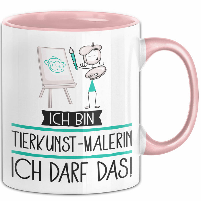 Geschenk für Tierkunst-Malerin Tasse Lustige Geschenkidee Geburtstag Ich Bin Tierkunst-Malerin Ich Darf Das Rosa Trendation