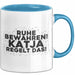 Katja Tasse Ruhe Bewahren! Katja Regelt Das! Geschenk Blau Trendation
