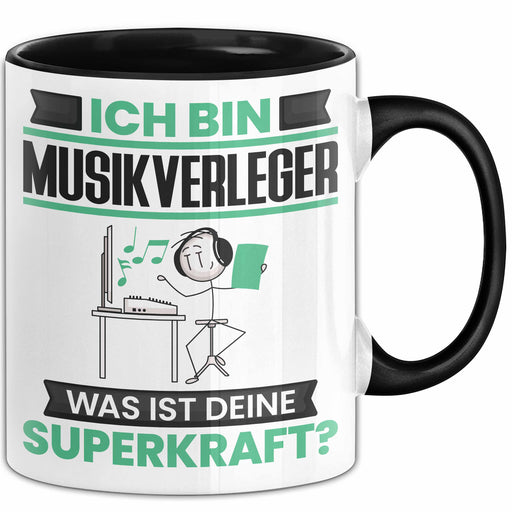 Musikverleger Tasse Geschenk für Musikverleger Geburtstag Lustiger Spruch Kaffee-Becher Was Ist Deine Superkraft Schwarz Trendation
