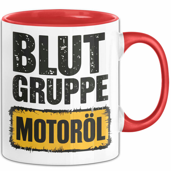 Auto Kfz Mechaniker Tasse Geschenk Lustige Geschenkidee Spruch Blutgruppe Motoröl Rot Trendation