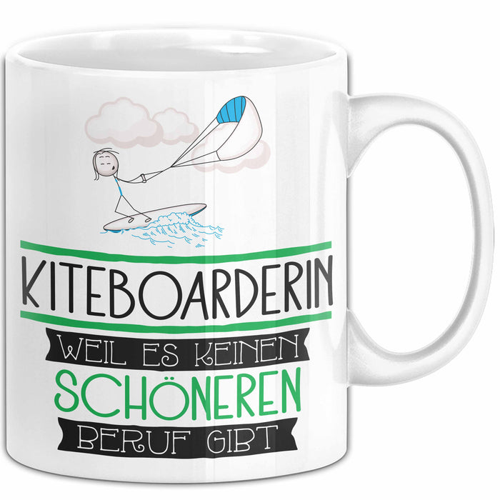 Kiteboarderin Weil Es Keinen Schöneren Beruf Gibt Tasse Geschenk für Eine Kiteboarderin Lustig Weiß Trendation