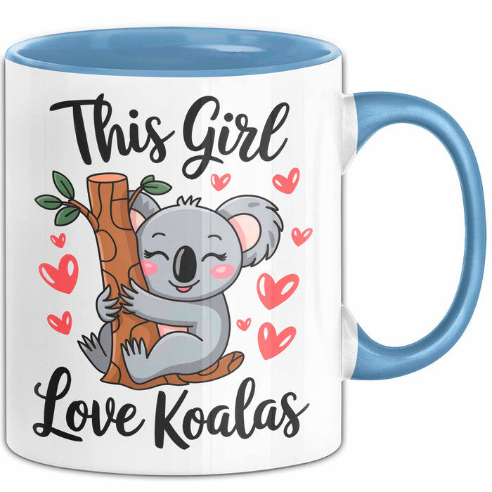 Koala Tierliebhaber Tasse Geschenk Lustige Geschenkidee Spruch Dieses Mädchen Liebt Koalas Blau Trendation
