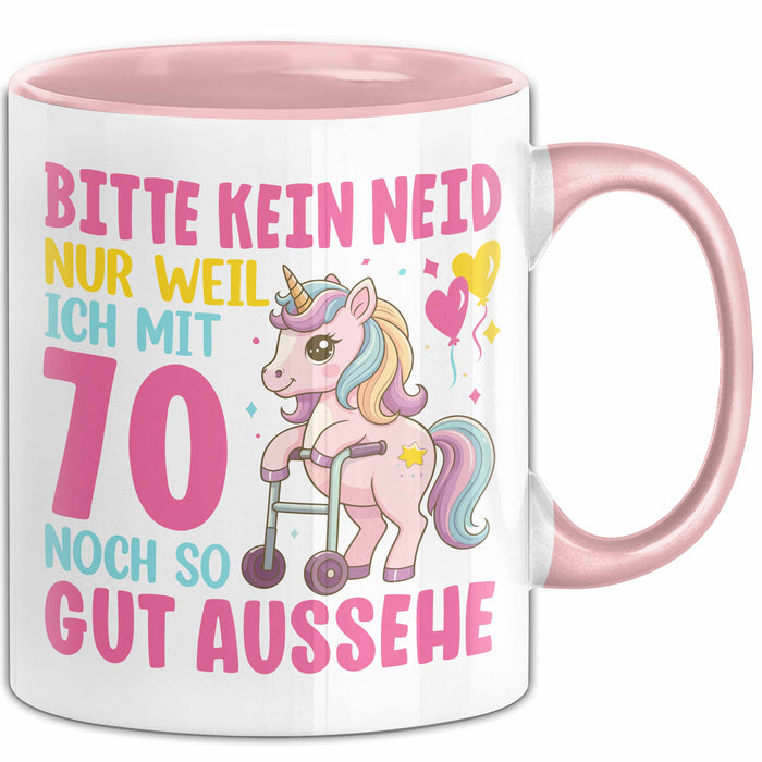 70. Geburtstag Tasse Frauen Geschenk Bitte Nur Kein Neid Nur Weil Ich mit 70 Noch So Gut Aussehe Mama Oma Rosa Trendation