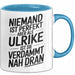 Ulrike Tasse Geschenk Niemand Ist Perfekt Ulrike Verdammt Nah Dran Geschenkidee Blau Trendation