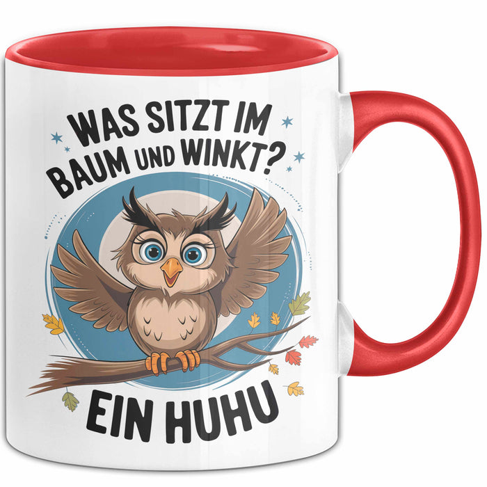 Eule Tier Sarkasmus Tasse Geschenk Was sitzt im Baum Vogel Geschenkidee Lustig Rot Trendation