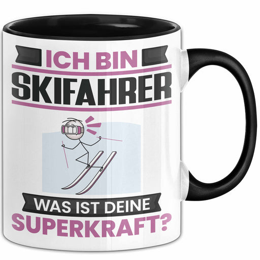 Skifahrer Tasse Geschenk für Skifahrer Geburtstag Lustiger Spruch Kaffee-Becher Was Ist Deine Superkraft Schwarz Trendation