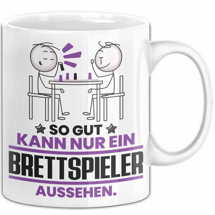Brettspieler Geschenk Tasse So Gut Kann Nur Ein Brettspieler Aussehen Geschenkidee Kaffee-Becher Weiß Trendation