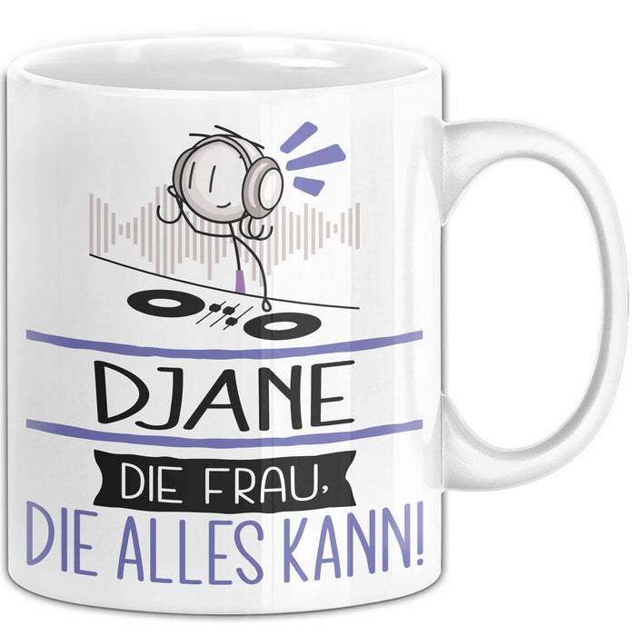 DJane Geschenk Tasse Becher Die Frau Die Allen Kann Geschenkidee für eine DJane Lustig Weiß Trendation