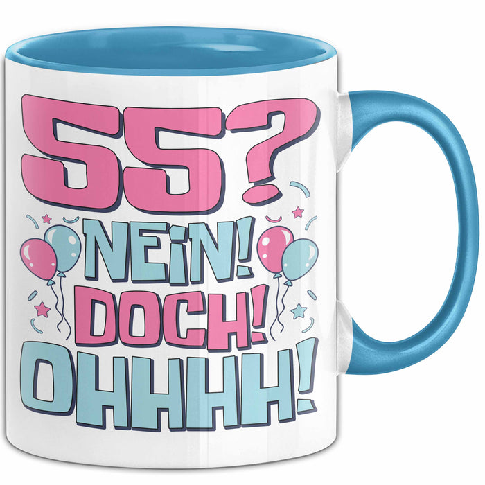 55er Geburtstag Geschenk Männer Frauen 55 Nein Doch Ohhhh Lustiger Spruch Geschenkidee Kaffee-Becher Blau Trendation