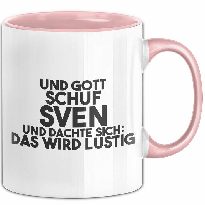Sven Tasse Und Gott Schuf Sven Und Dachte Sich: Das Wird Lustig Geschenk