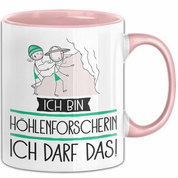 Geschenk für Höhlenforscherin Tasse Lustige Geschenkidee Geburtstag Ich Bin Höhlenforscherin Ich Darf Das Rosa Trendation