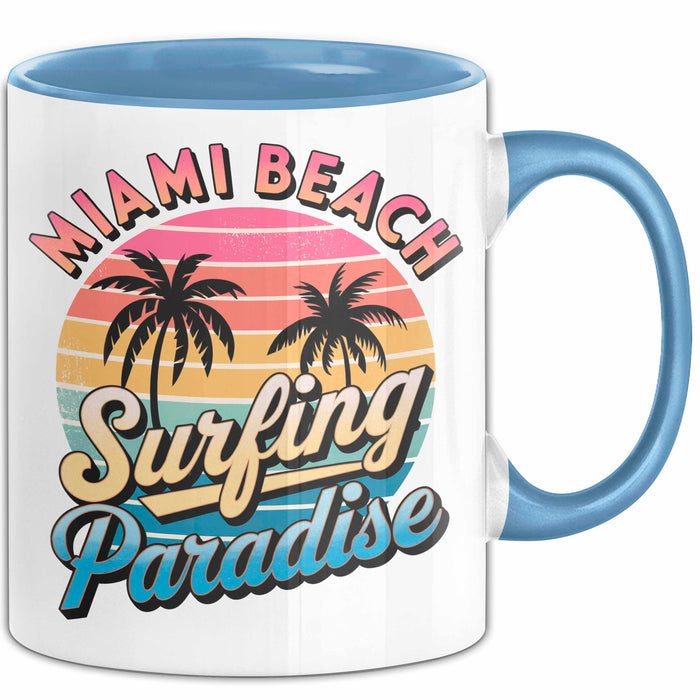 Miami Florida USA Tasse Geschenk Lustige Geschenkidee Spruch Strandsurfen Blau Trendation