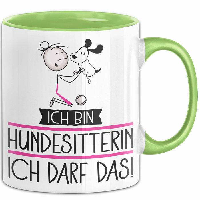 Geschenk für Hundesitterin Tasse Lustige Geschenkidee Geburtstag Ich Bin Hundesitterin Ich Darf Das Grün Trendation