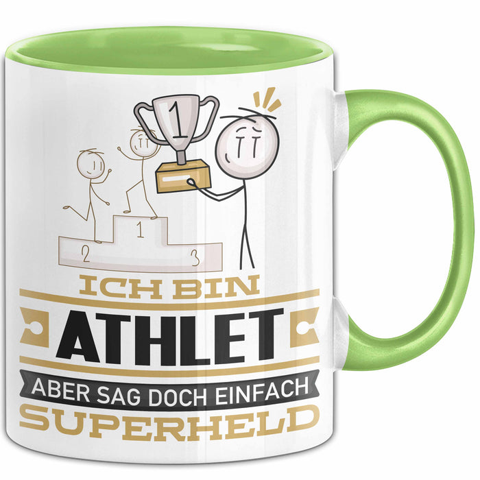 Athlet Geschenk Tasse Ich Bin Athlet Aber Sag Doch Einfach Superheld Lustige Geschenkdiee für Athlet Kaffee-Becher Grün Trendation