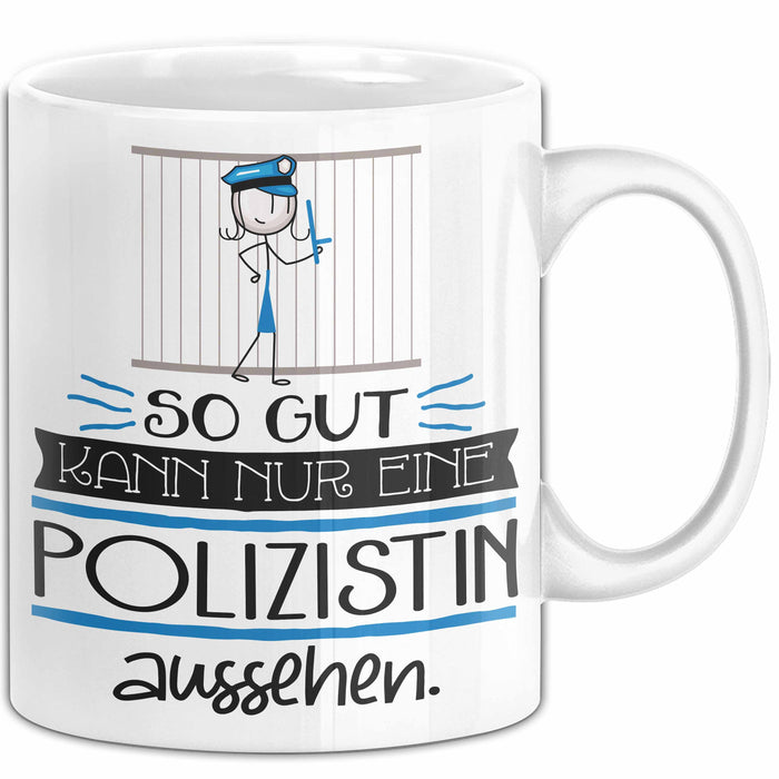 Polizistin Geschenk Tasse So Gut Kann Nur Eine Polizistin Aussehen Geschenkidee Geburtstag Weihnachten Lustig Weiß Trendation