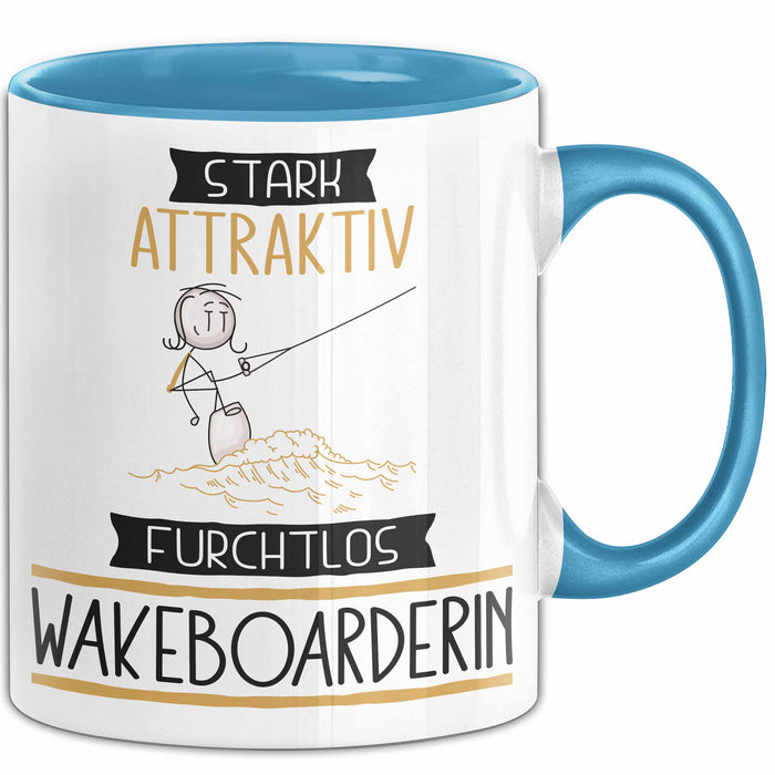 Wakeboarderin Tasse Geschenk Becher Stark Attraktiv Furchtlos Wakeboarderin Lustige Geschenkidee Blau Trendation