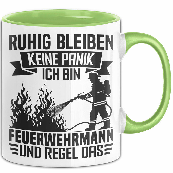Feuerwehrmann Tasse Geschenk Ruhig Bleiben Ich Bin Feuerwehrmann Und Regel Das Geschenkidee Feuerwehr Grün Trendation
