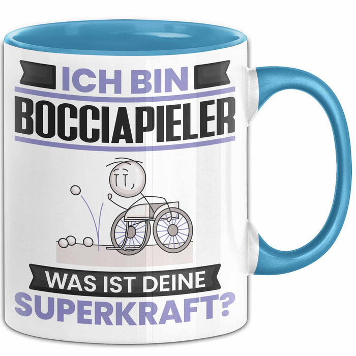 Bocciapieler Tasse Geschenk für Bocciapieler Geburtstag Lustiger Spruch Kaffee-Becher Was Ist Deine Superkraft Blau Trendation
