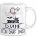 Geschenk für DJane Tasse Lustige Geschenkidee Geburtstag Ich Bin DJane Ich Darf Das Weiß Trendation
