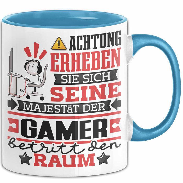 Gamer Geschenk Tasse Lustiger Spruch Erheben Sie Sich Der Gamer Betritt den Raum Blau Trendation