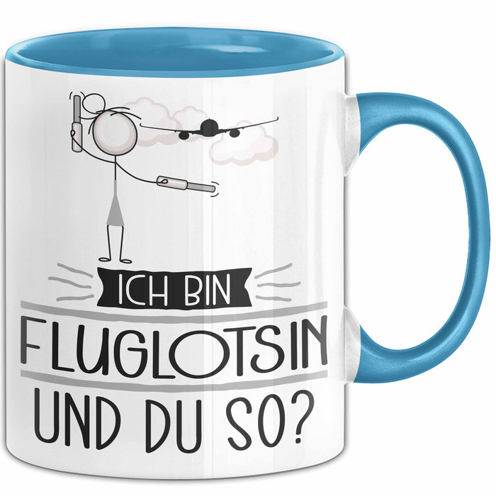 Fluglotsin Tasse Geschenk Ich Bin Fluglotsin Und Du So Geschenkidee Lustiger Spruch Becher Blau Trendation