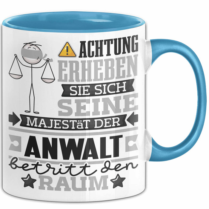 Anwalt Geschenk Tasse Lustiger Spruch Erheben Sie Sich Der Anwalt Betritt den Raum Blau Trendation