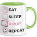 KPop Tasse Geschenk Eat Sleep KPop Repeat Spruch Geschenkidee Grün Trendation