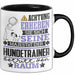 Hundetrainer Geschenk Tasse Lustiger Spruch Erheben Sie Sich Der Hundetrainer Betritt den Raum Schwarz Trendation