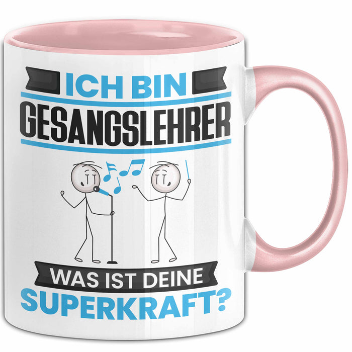 Gesangslehrer Tasse Geschenk für Gesangslehrer Geburtstag Lustiger Spruch Kaffee-Becher Was Ist Deine Superkraft Rosa Trendation