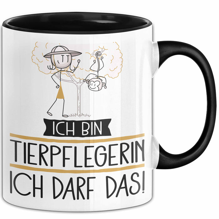 Geschenk für Tierpflegerin Tasse Lustige Geschenkidee Geburtstag Ich Bin Tierpflegerin Ich Darf Das Trendation