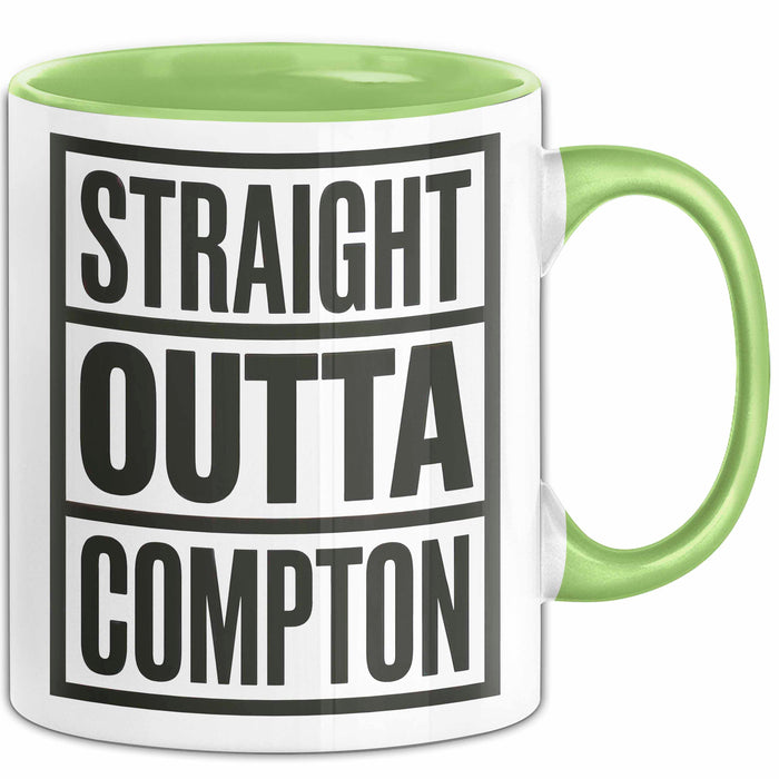 Direkt aus Compton Tasse Geschenk Lustige Geschenkidee Spruch Direkt aus Compton Grün Trendation