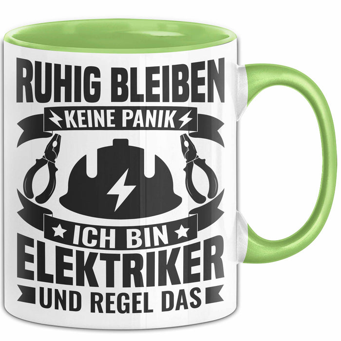Elektriker Tasse Geschenk Ruhig Bleiben Ich Bin Elektriker Und Regel Das Geschenkidee Grün Trendation