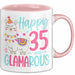 35er Geburtstag Tasse Geschenk Happy 35 And Glamarous Llama Alpaka Liebhaber Geschenkidee zum Geburtstag Rosa Trendation
