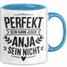 Anja Tasse Geschenk Perfekt Sein Kann Jeder Geschenkidee Geburtstag Blau Trendation