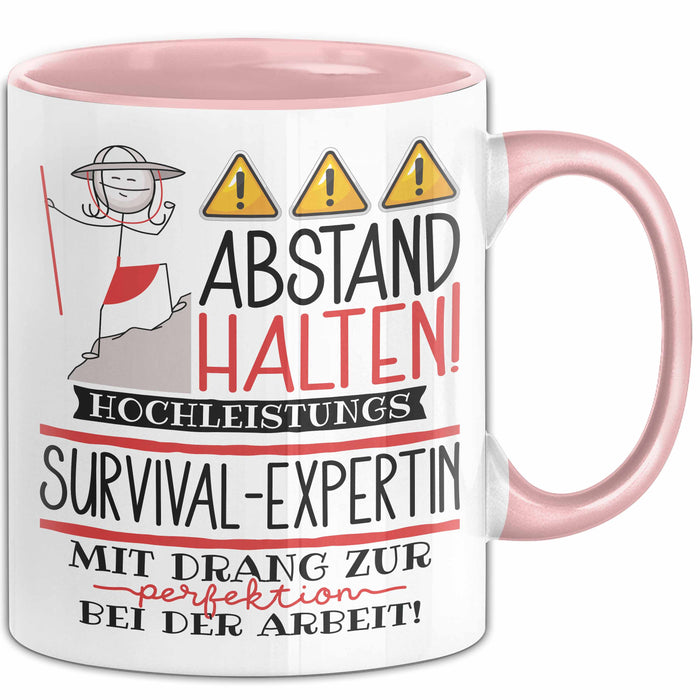 Survival-Expertin Tasse Geschenk Lustig Abstand Halten Hochleistungs-Survival-Expertin Mit Drang Zur Perfektion Bei Der Arbeit Rosa Trendation